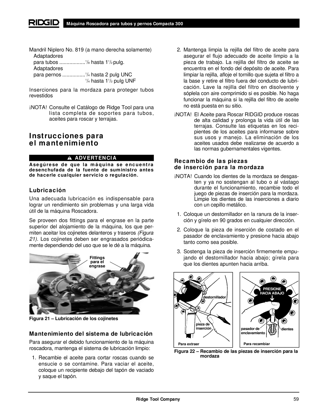 RIDGID 300 manual Instrucciones para el mantenimiento, Lubricación, Recambio de las piezas De inserción para la mordaza 