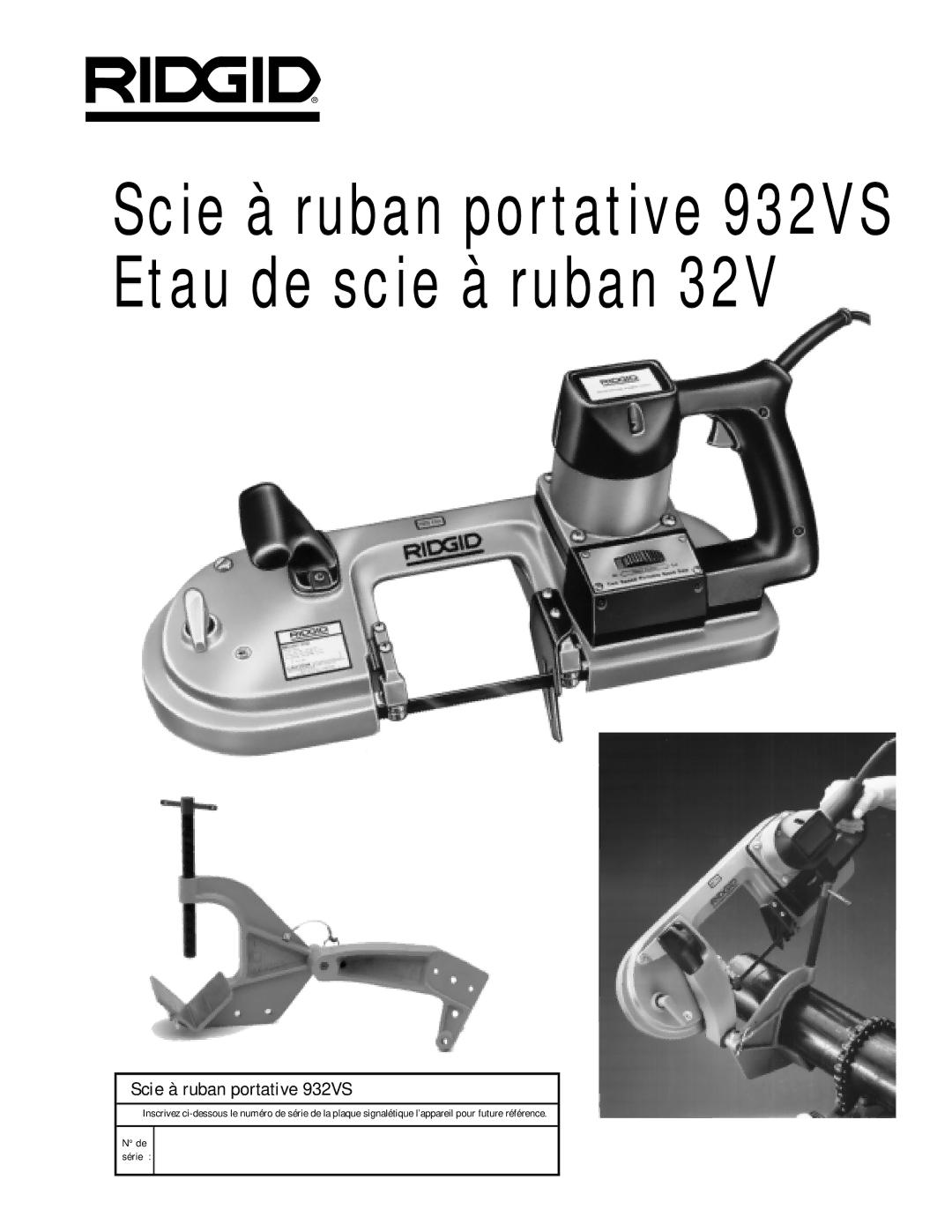 RIDGID manual Scie à ruban portative 932VS Etau de scie à ruban 