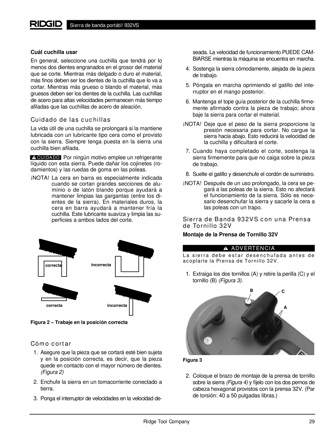 RIDGID Cuidado de las cuchillas, Cómo cortar, Sierra de Banda 932VS con una Prensa de Tornillo, Cuál cuchilla usar 