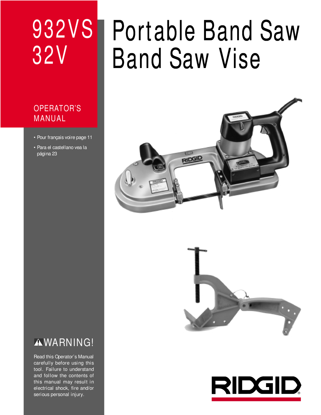 RIDGID manual Pour français voire page Para el castellano vea la página, 932VS 32V, Portable Band Saw Band Saw Vise 