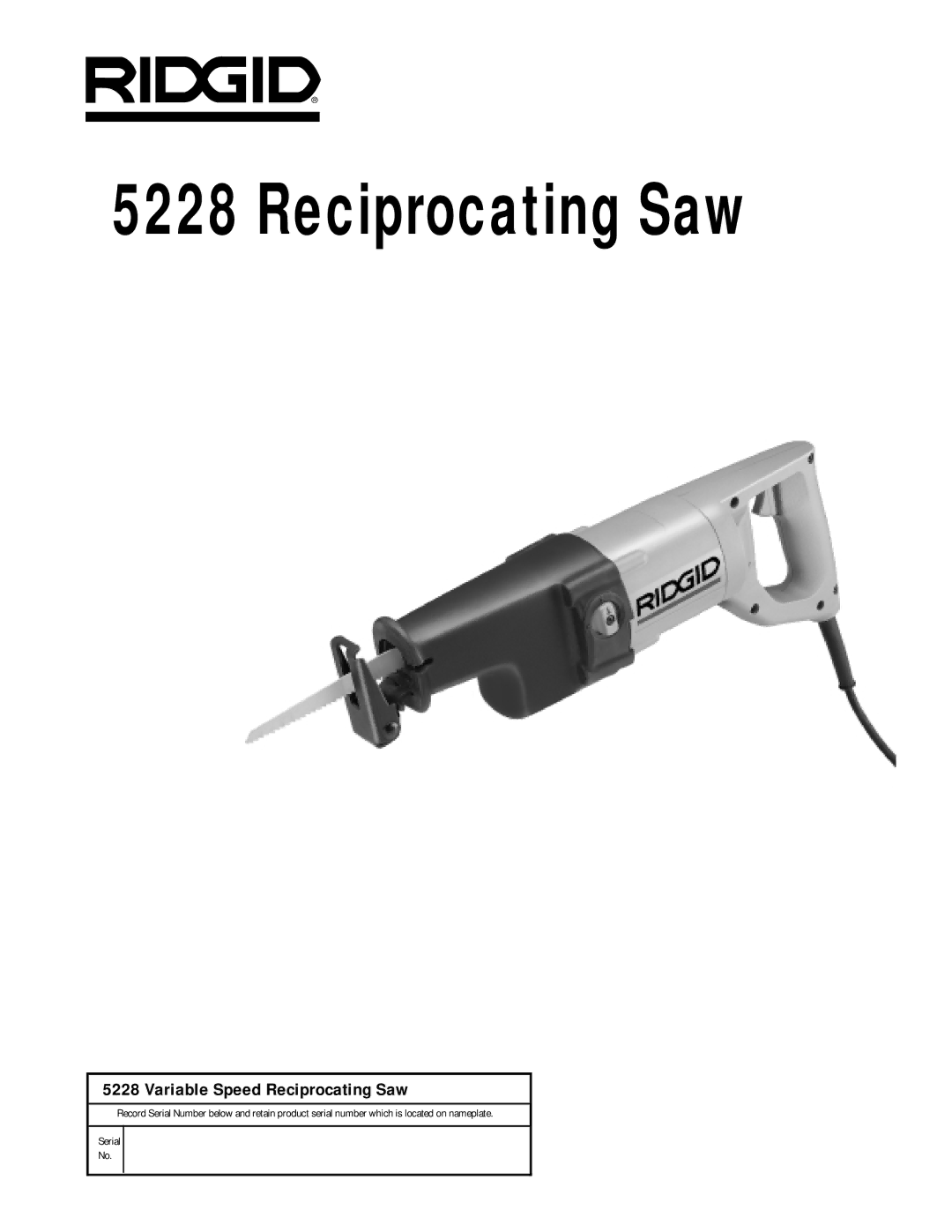 RIDGID 5228 manual Reciprocating Saw 