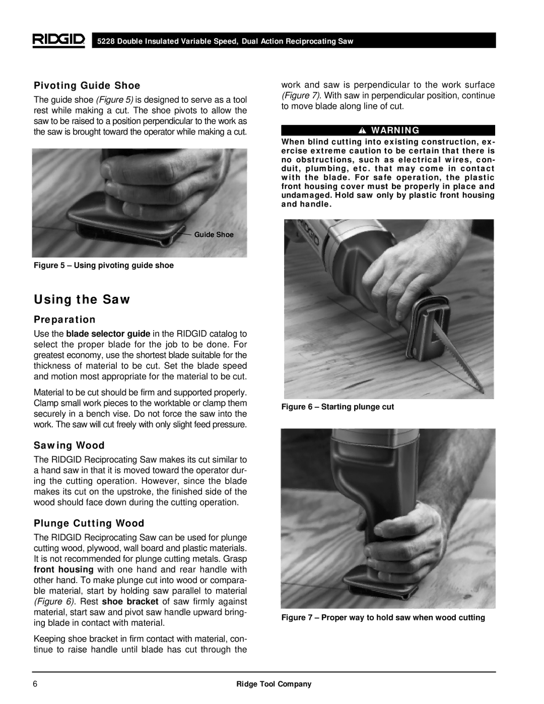 RIDGID 5228 manual Using the Saw, Pivoting Guide Shoe, Preparation, Sawing Wood, Plunge Cutting Wood 