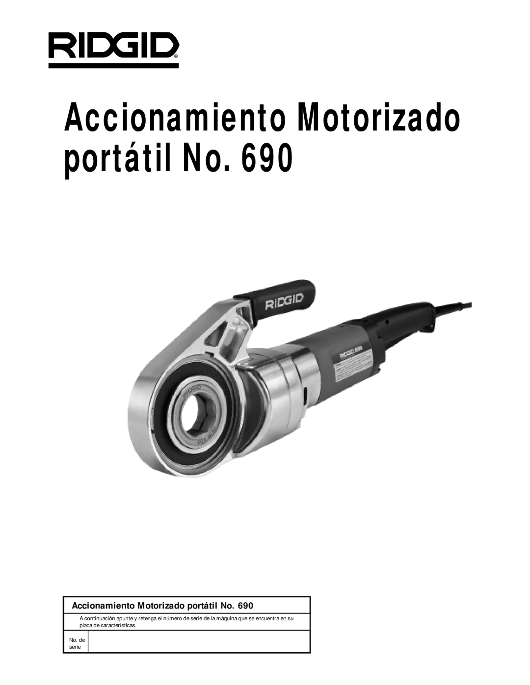 RIDGID 690 manual Accionamiento Motorizado portátil No 