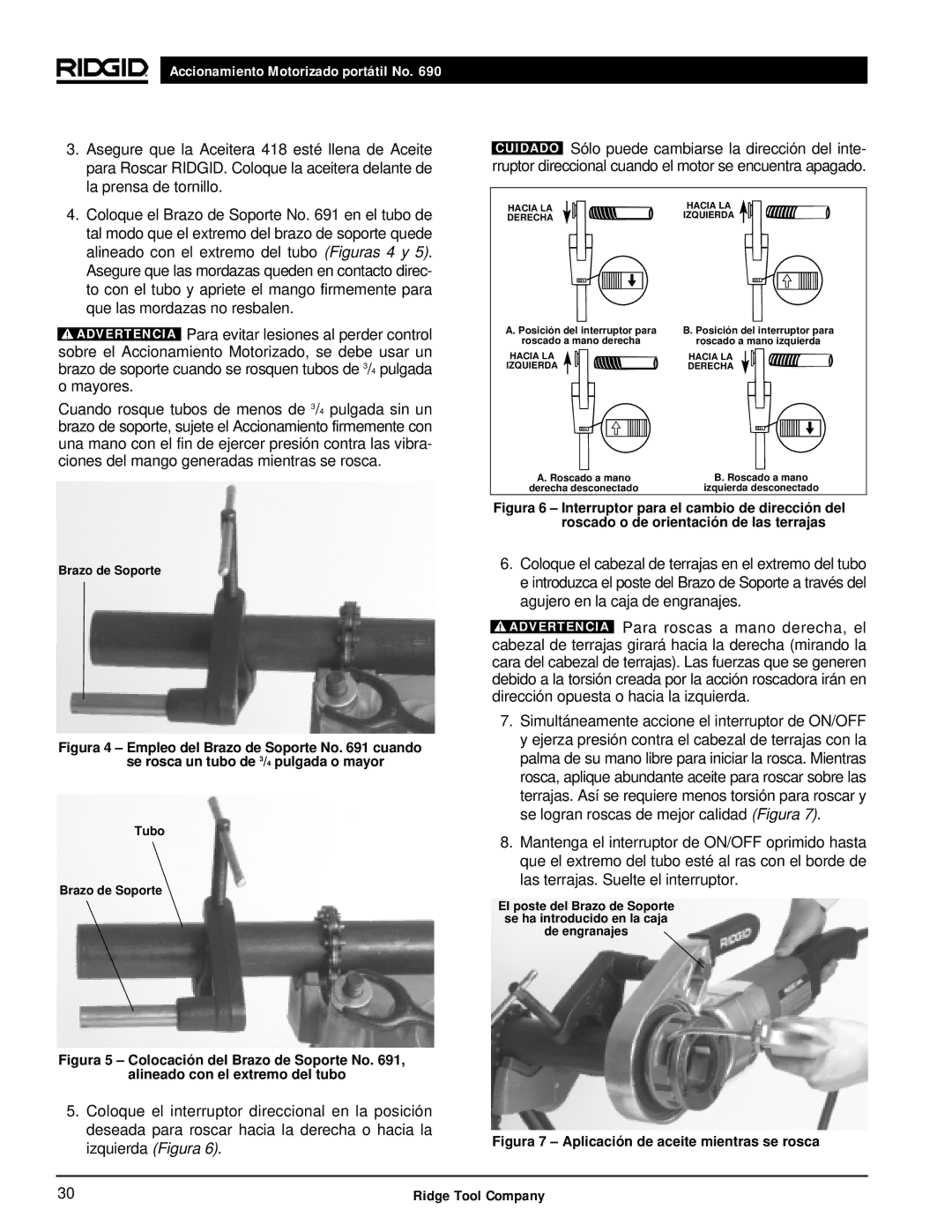 RIDGID 690 manual Figura 7 Aplicación de aceite mientras se rosca 