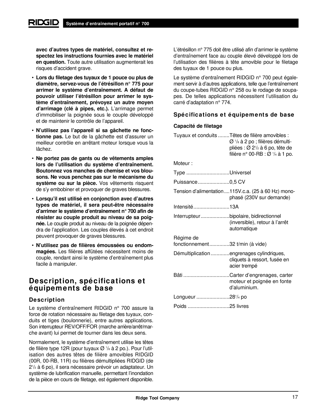 RIDGID 700 Description, spécifications et équipements de base, Spécifications et équipements de base, Capacité de filetage 