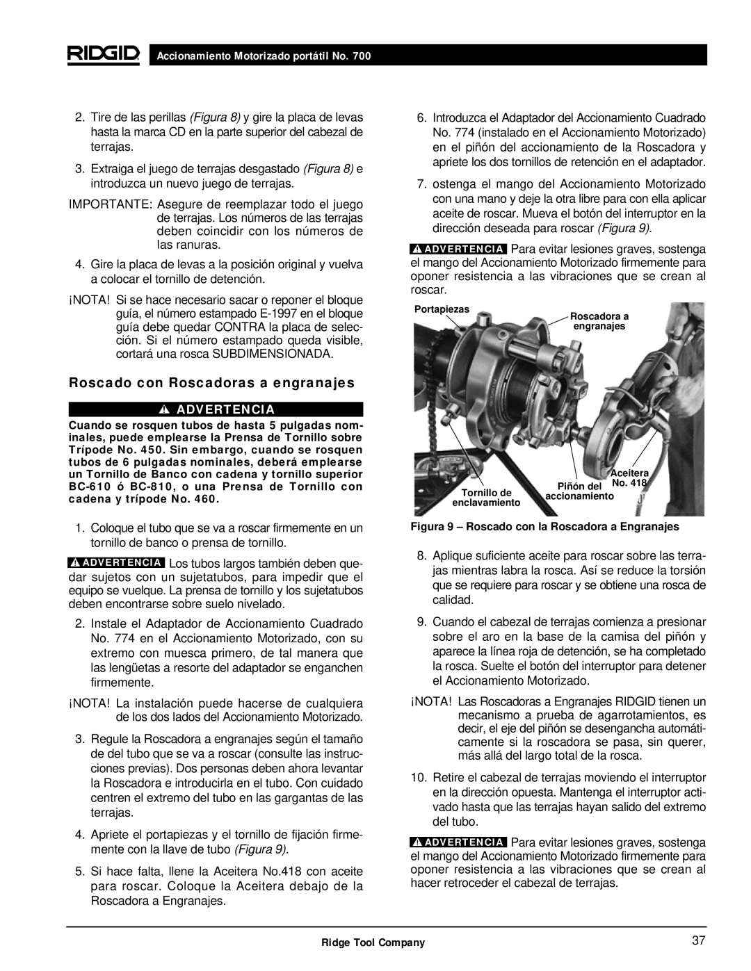 RIDGID 700 manual Roscado con Roscadoras a engranajes, Figura 9 Roscado con la Roscadora a Engranajes 