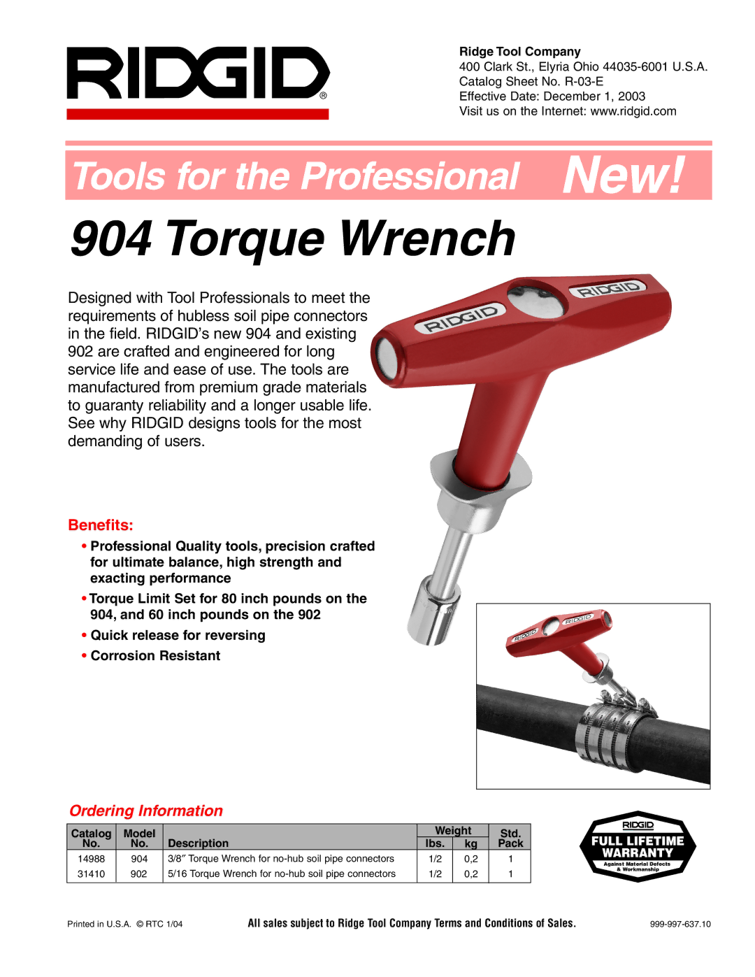 RIDGID 902, 904 warranty Torque Wrench, Benefits, Ordering Information, Ridge Tool Company, Full Lifetime Warranty 