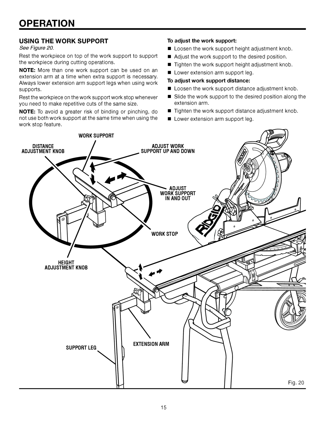 RIDGID AC9944 manual Using the Work Support, To adjust the work support, To adjust work support distance 