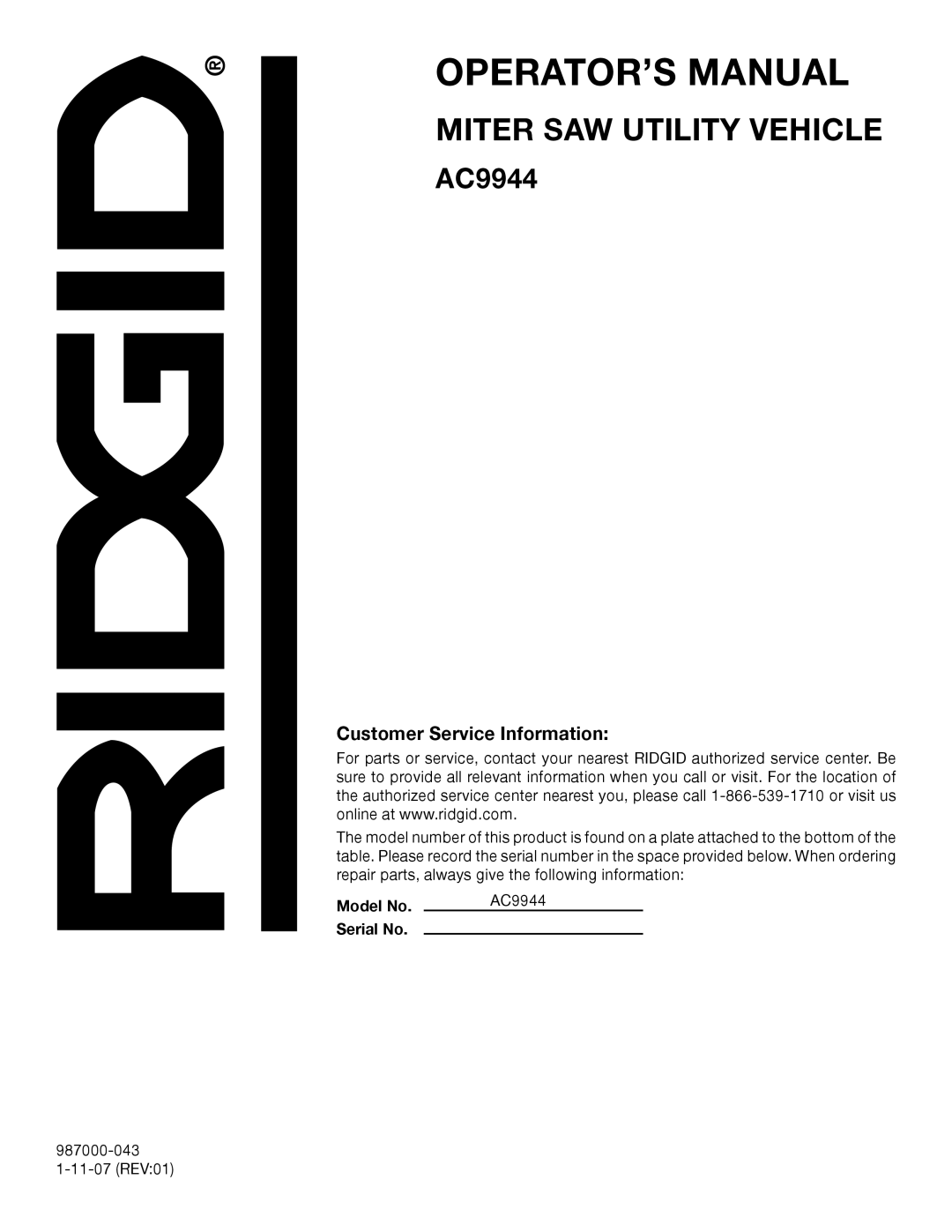 RIDGID manual Customer Service Information, Model No AC9944 Serial No 