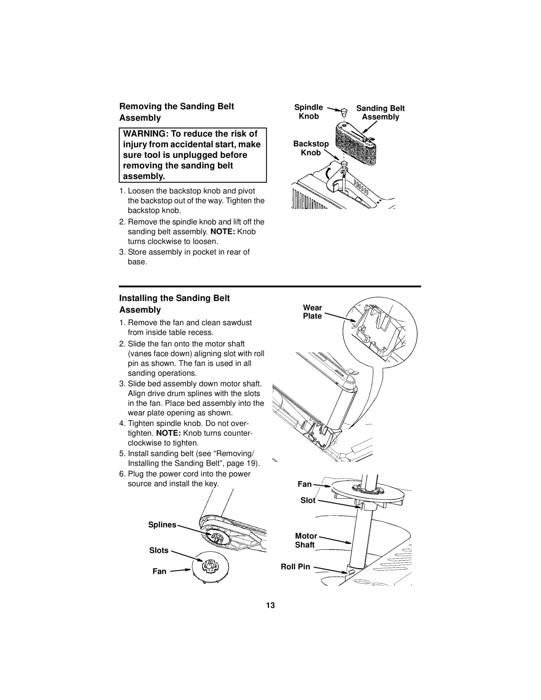 RIDGID EB44241 manual Removing the Sanding Belt Assembly, Installing the Sanding Belt Assembly 