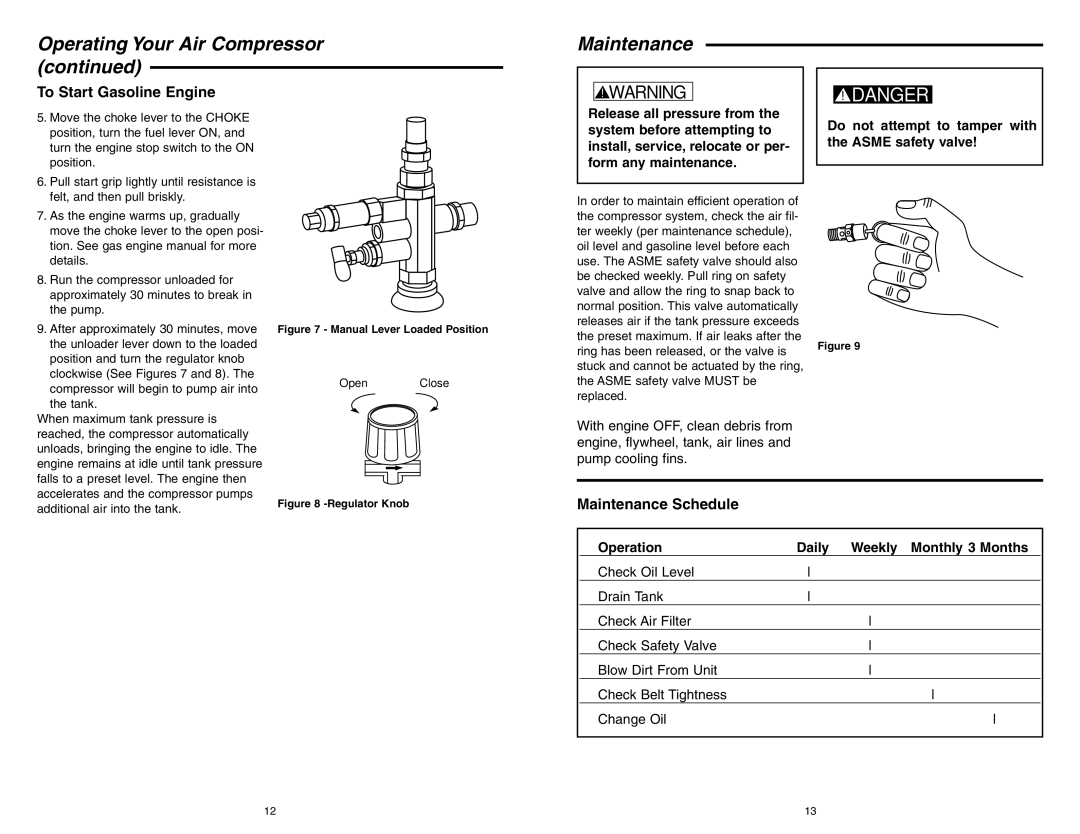 RIDGID GP90135 manual Operating Your Air Compressor Maintenance, To Start Gasoline Engine, Maintenance Schedule 