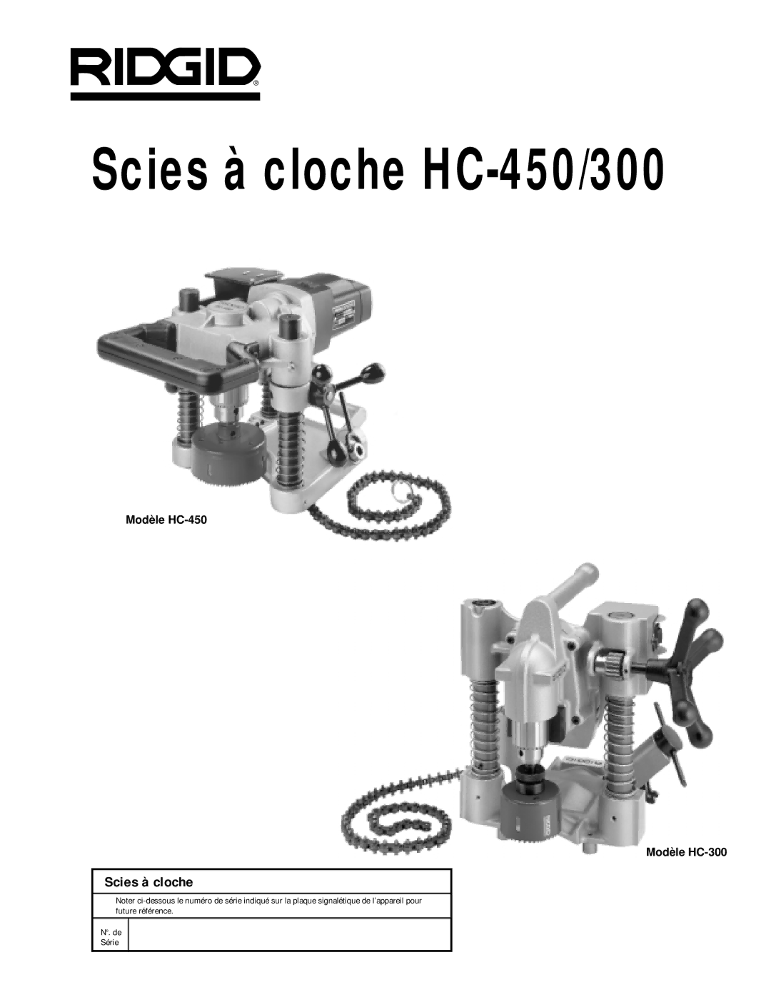 RIDGID hc-450, hc-300 manual Scies à cloche HC-450/300 