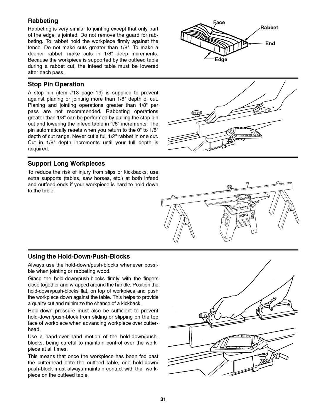 RIDGID JP06101 manual Rabbeting, Support Long Workpieces, Using the Hold-Down/Push-Blocks, Face Rabbet End Edge 