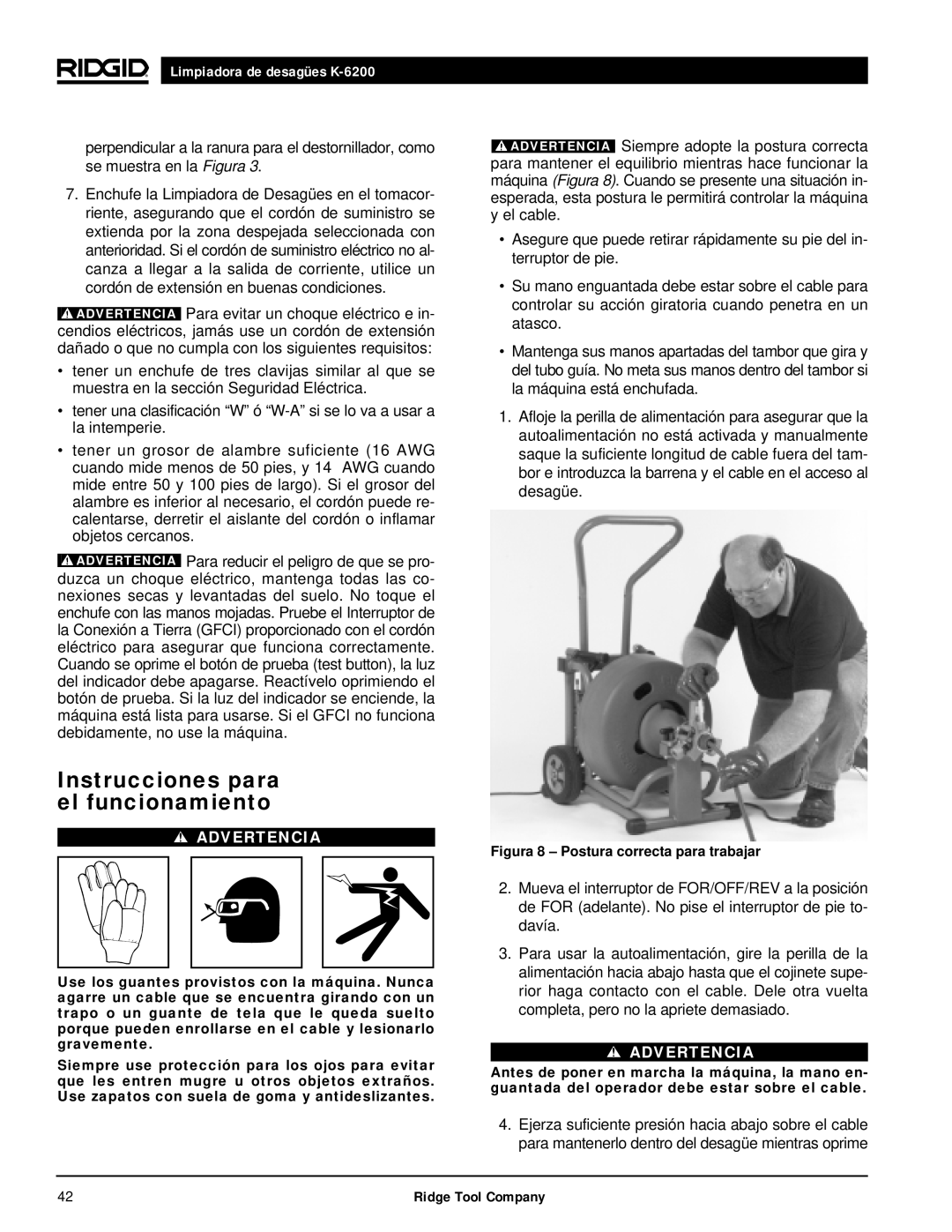 RIDGID K6200 manual Instrucciones para el funcionamiento, Figura 8 Postura correcta para trabajar 