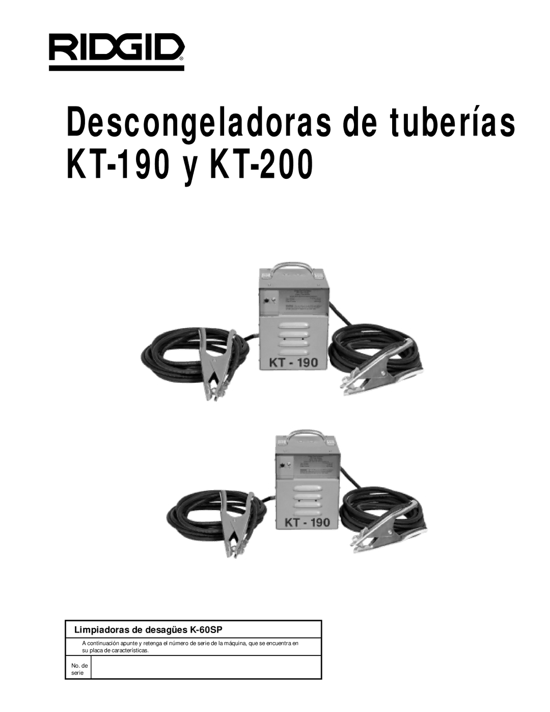 RIDGID kt-190 manual Descongeladoras de tuberías KT-190 y KT-200 