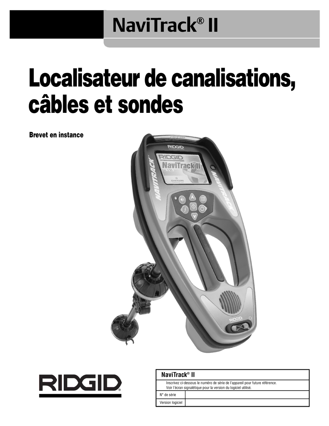 RIDGID Metal Detector manual Localisateur de canalisations, câbles et sondes, Brevet en instance 