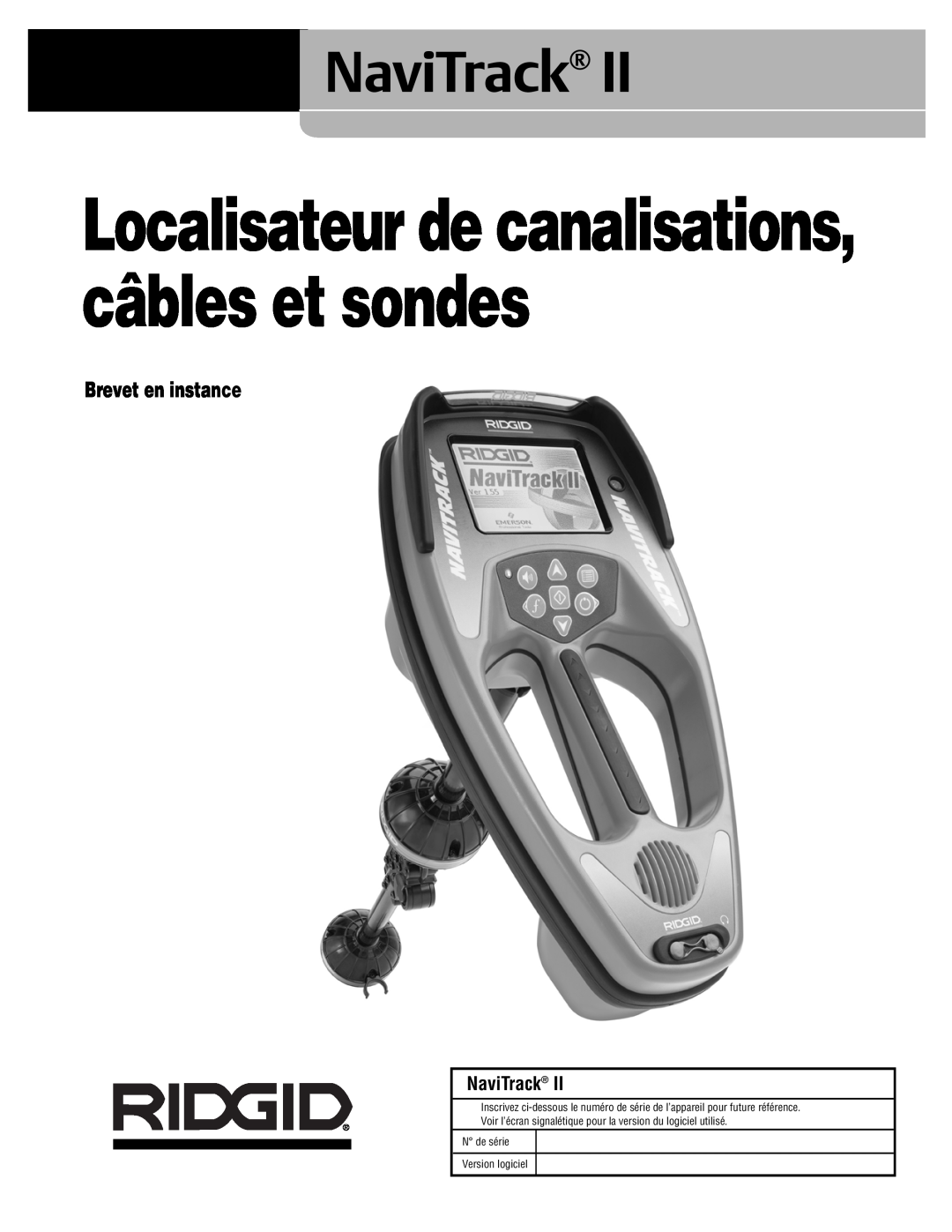 RIDGID Metal Detector manual Brevet en instance, NaviTrack, Localisateur de canalisations, câbles et sondes 