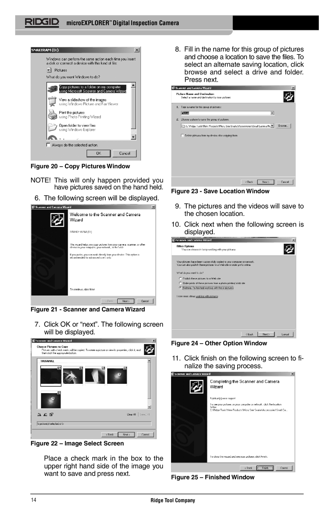 RIDGID microEXPLORER manual Following screen will be displayed, Click OK or next. The following screen will be displayed 