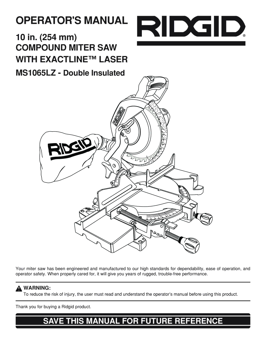 RIDGID MS 1065LZ manual Operators Manual 