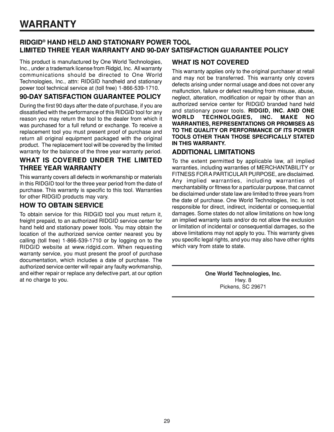 RIDGID MS 1065LZ manual DAY Satisfaction Guarantee Policy, What is Covered Under the Limited Three Year Warranty 