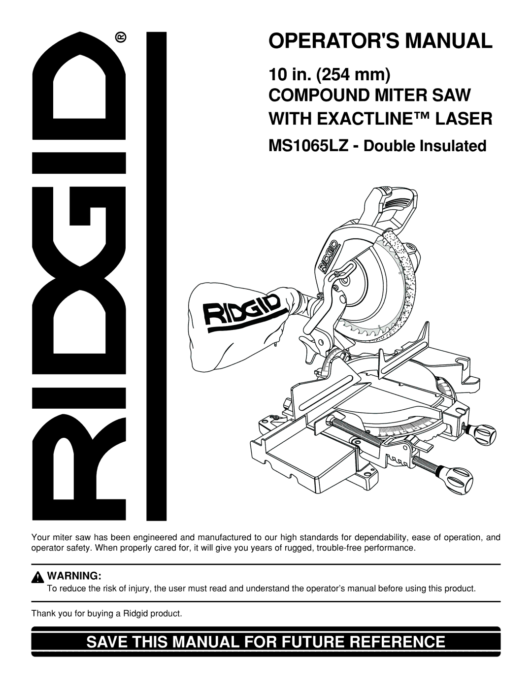 RIDGID MS1065LZ manual Operators Manual 