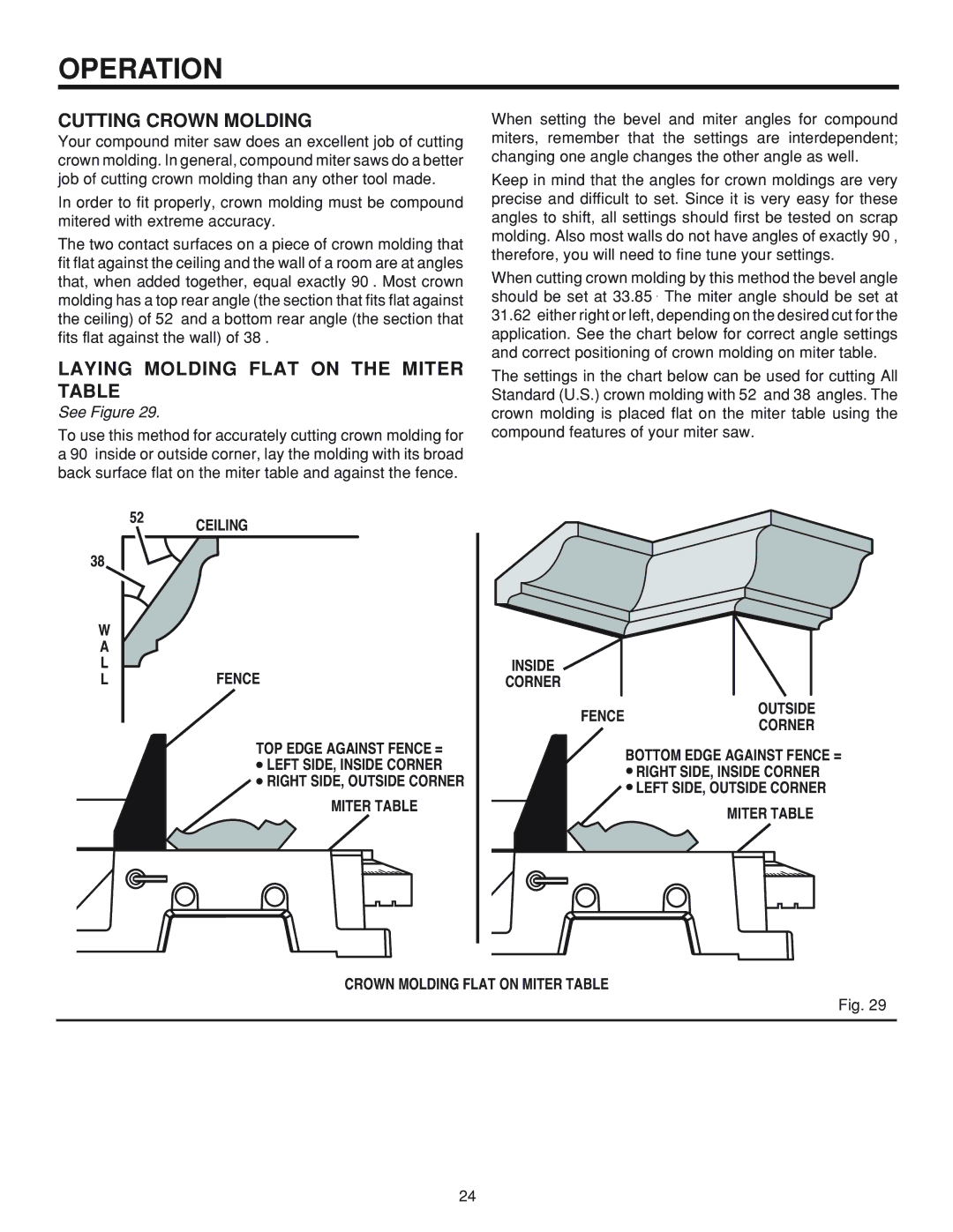 RIDGID MS1065LZ manual Cutting Crown Molding, Laying Molding Flat on the Miter Table 