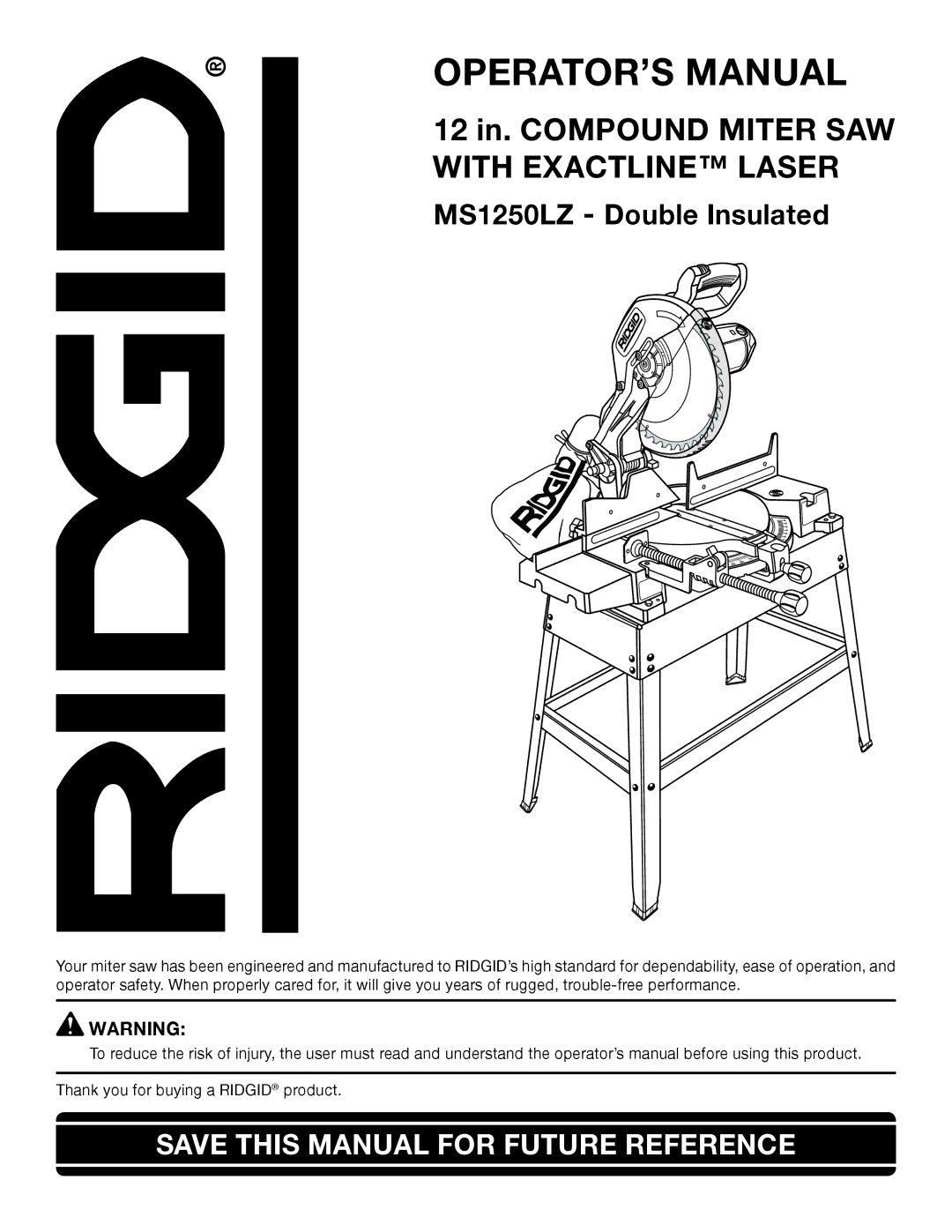 RIDGID MS1250LZ manual OPERATOR’S Manual 