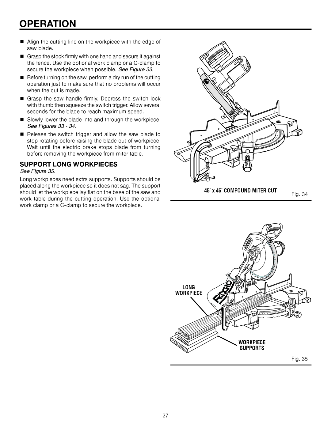 RIDGID MS1250LZ manual Support Long Workpieces, See Figures 33, 45 x 45 Compound Miter CUT, Long Workpiece Supports 