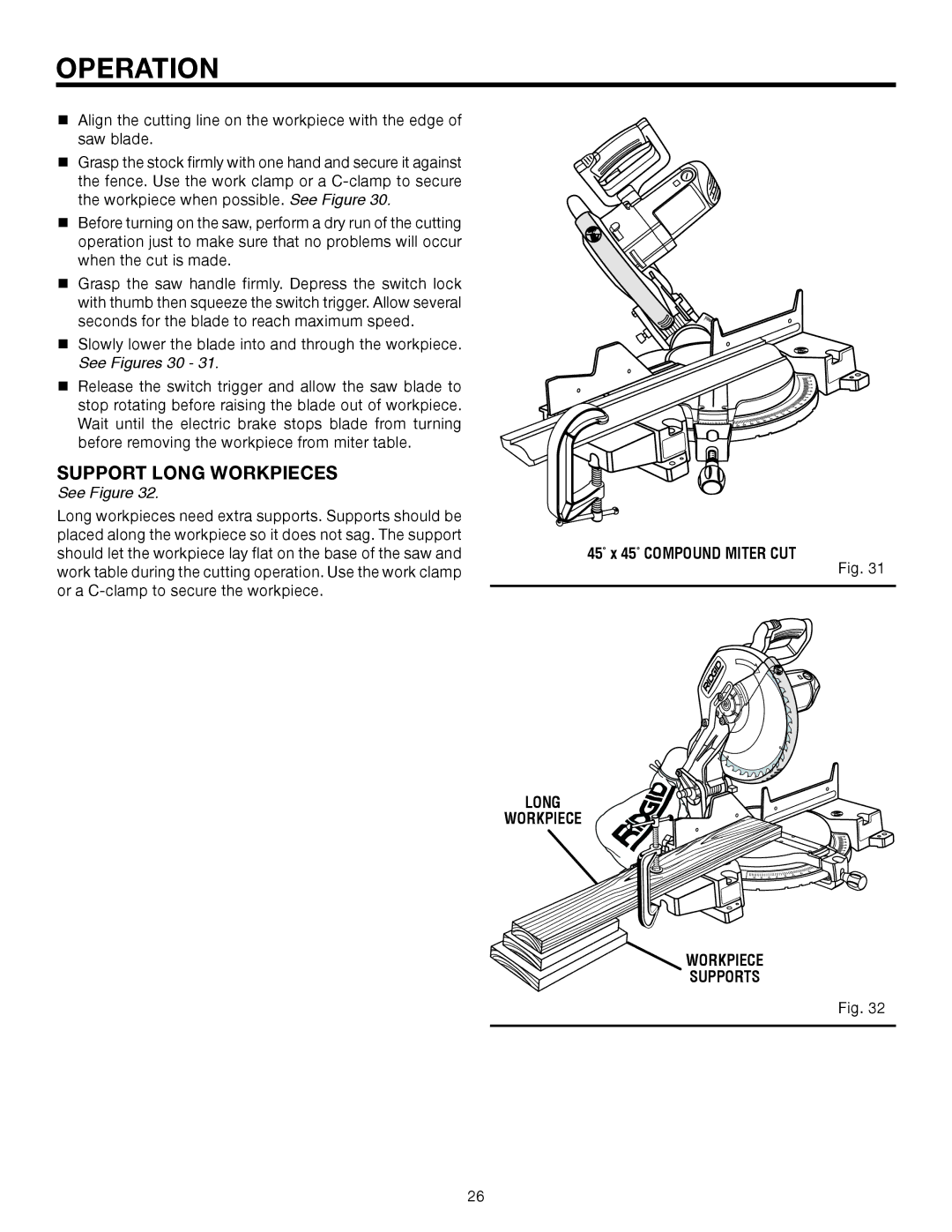 RIDGID MS1250LZA manual Support Long Workpieces, See Figures 30, 45 x 45 Compound Miter CUT, Workpiece Supports 