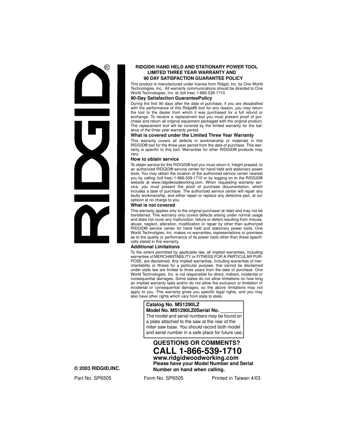 RIDGID manual Ridgid,Inc, Part No. SP6505, Catalog No. MS1290LZ Model No. MS1290LZ0Serial No, Form No. SP6505 