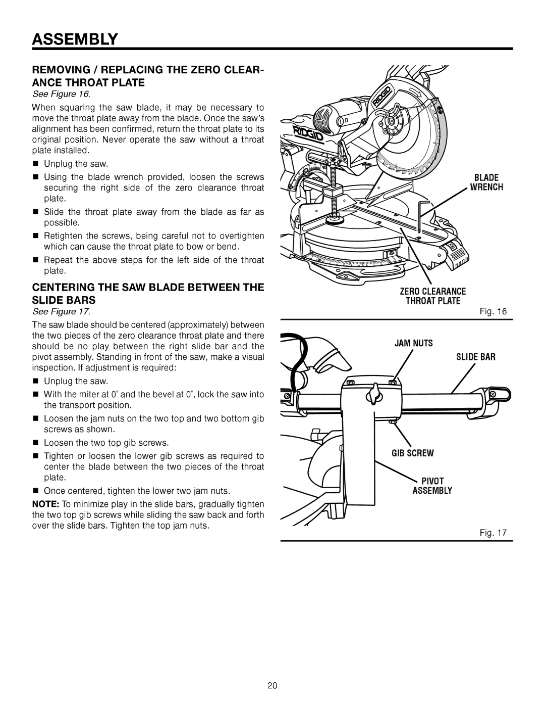 RIDGID MS1290LZ1 Removing / Replacing the Zero CLEAR- Ance Throat Plate, Centering the SAW Blade Between the Slide Bars 