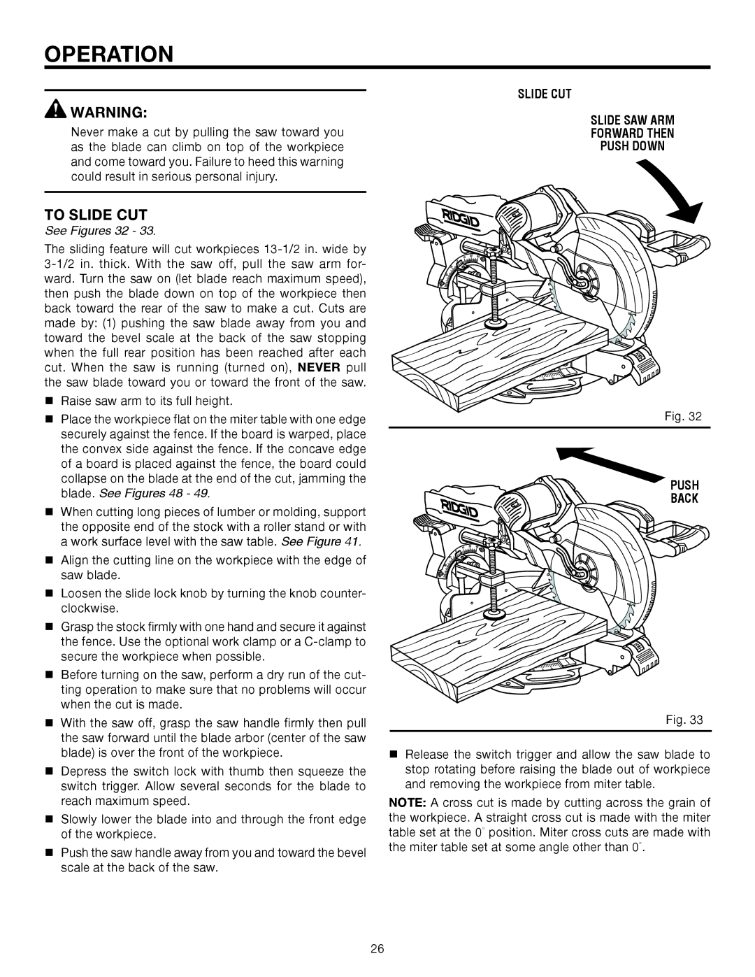 RIDGID MS1290LZ1 manual To Slide CUT, See Figures 32, Slide CUT Slide SAW ARM Forward then Push Down Back 