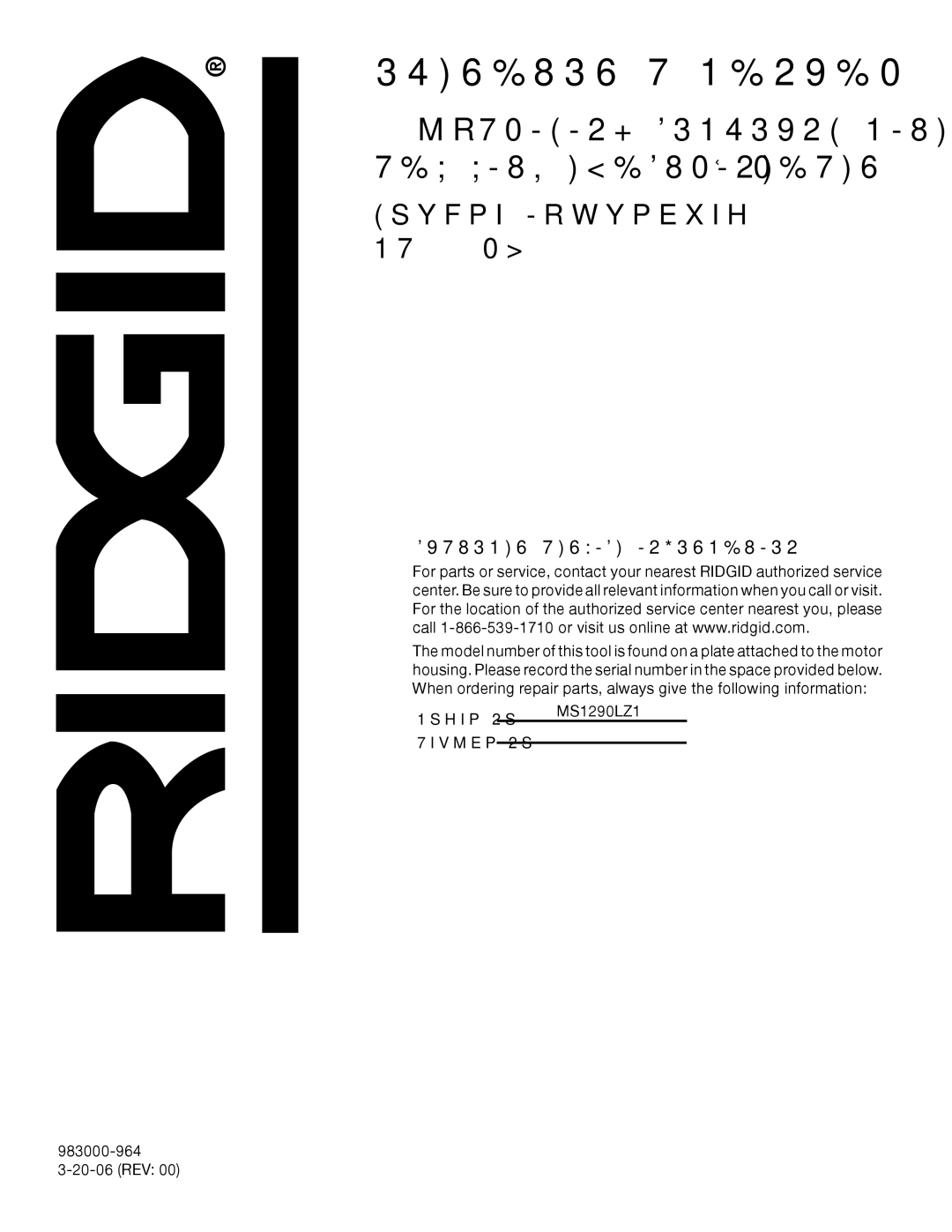 RIDGID manual Customer Service Information, Model No MS1290LZ1 Serial No 