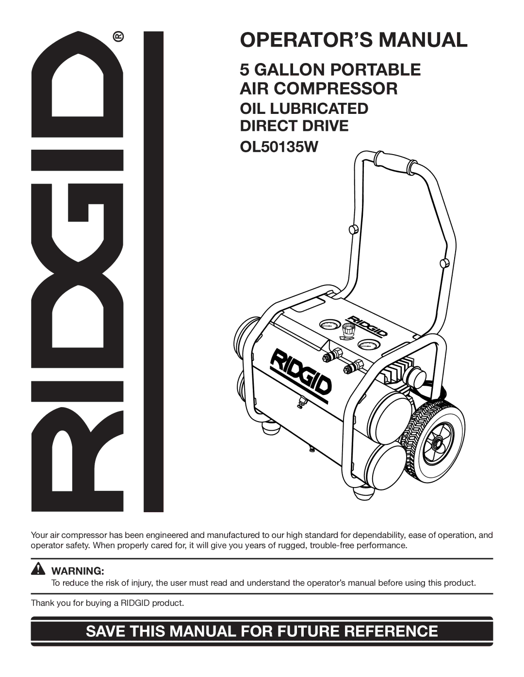 RIDGID OL50135W manual OPERATOR’S Manual, OIL Lubricated Direct Drive 