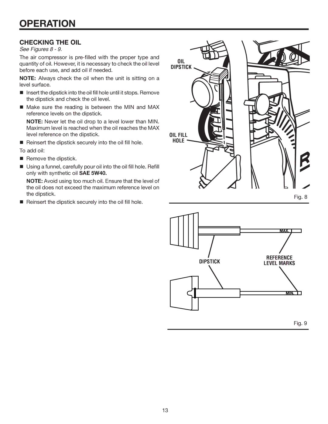 RIDGID OL50135W manual Checking the OIL, See Figures 8, OIL Dipstick OIL Fill Hole 