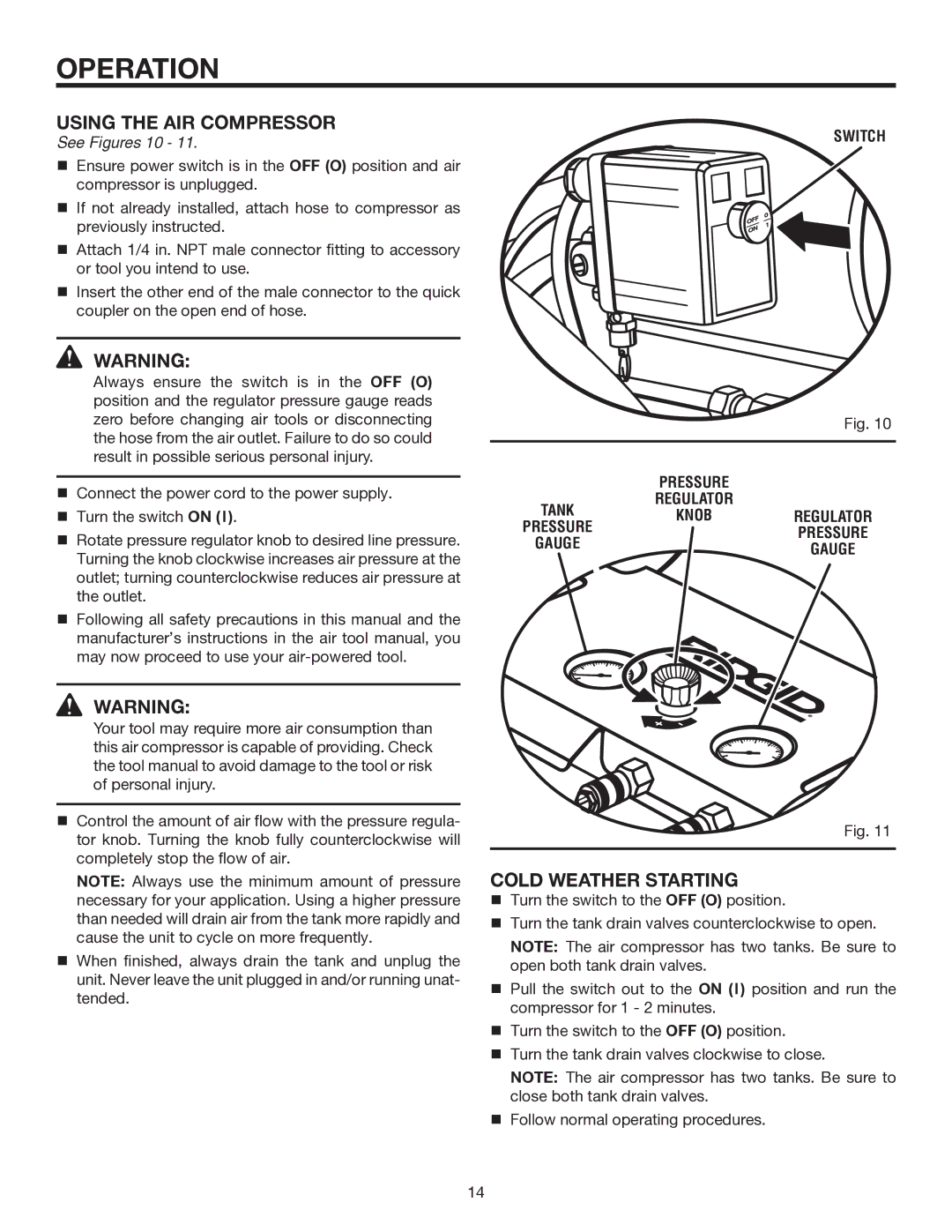 RIDGID OL50135W manual Using the AIR Compressor, Cold Weather Starting, See Figures 10 