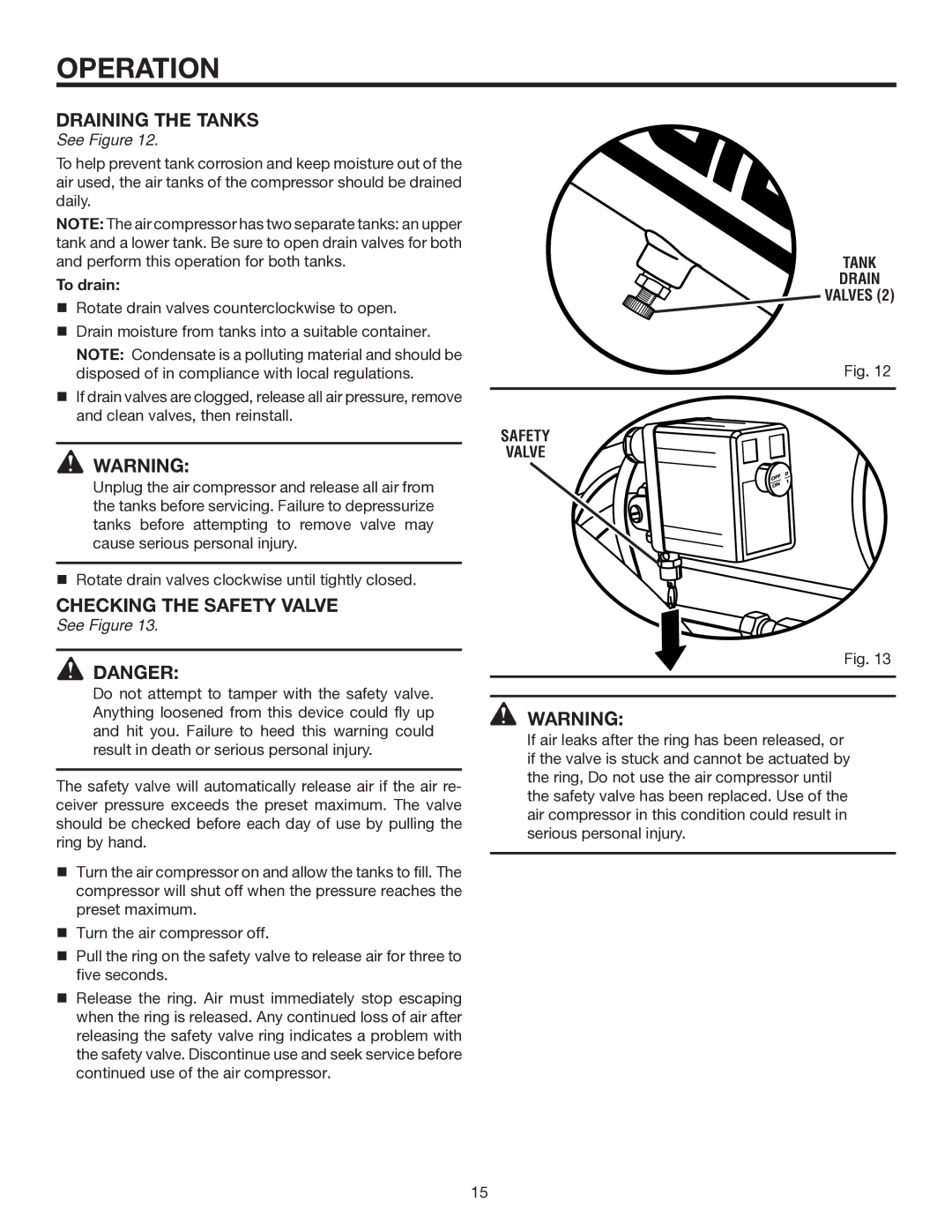 RIDGID OL50135W manual Draining the Tanks, Checking the Safety Valve, To drain, Tank Drain Valves Safety 