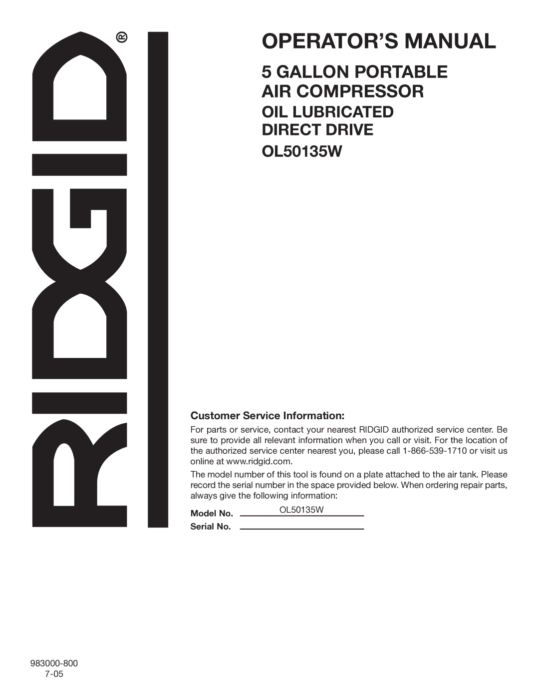 RIDGID manual Customer Service Information, Model No OL50135W Serial No 