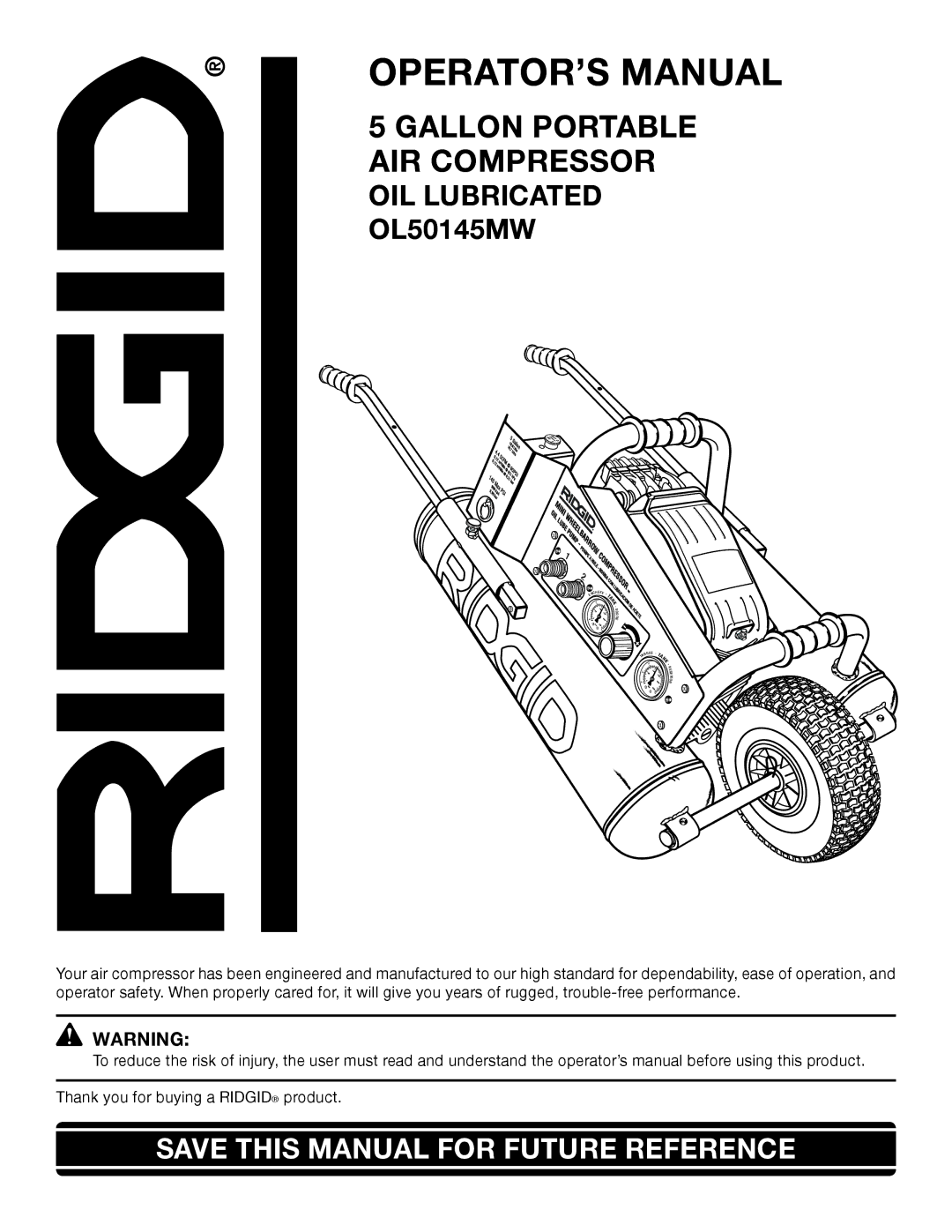 RIDGID OL50145MW manual OPERATOR’S Manual, OIL Lubricated 