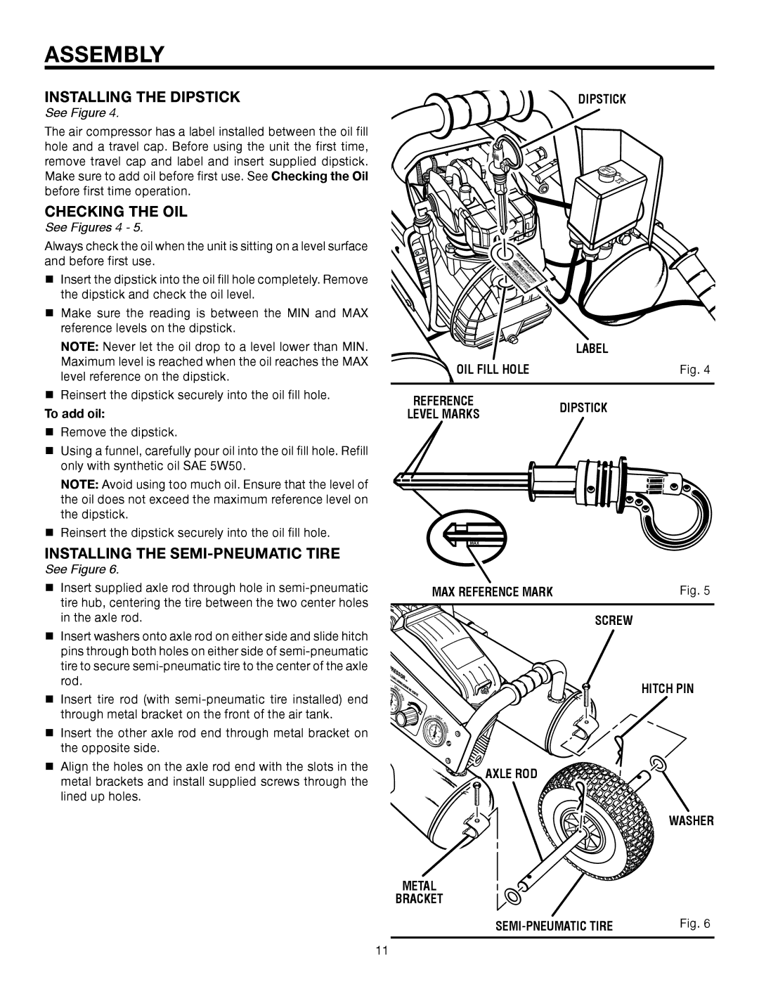 RIDGID OL50145MW manual Installing the dipstick, Checking the oil, Installing the SEMI-PNEUMATIC Tire 