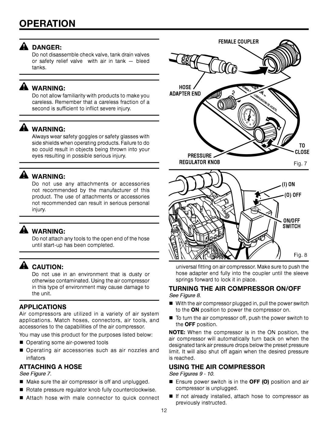RIDGID OL50145MW Operation, Applications, Attaching a hose, TURNING the AIR Compressor On/OFF, Using the air compressor 