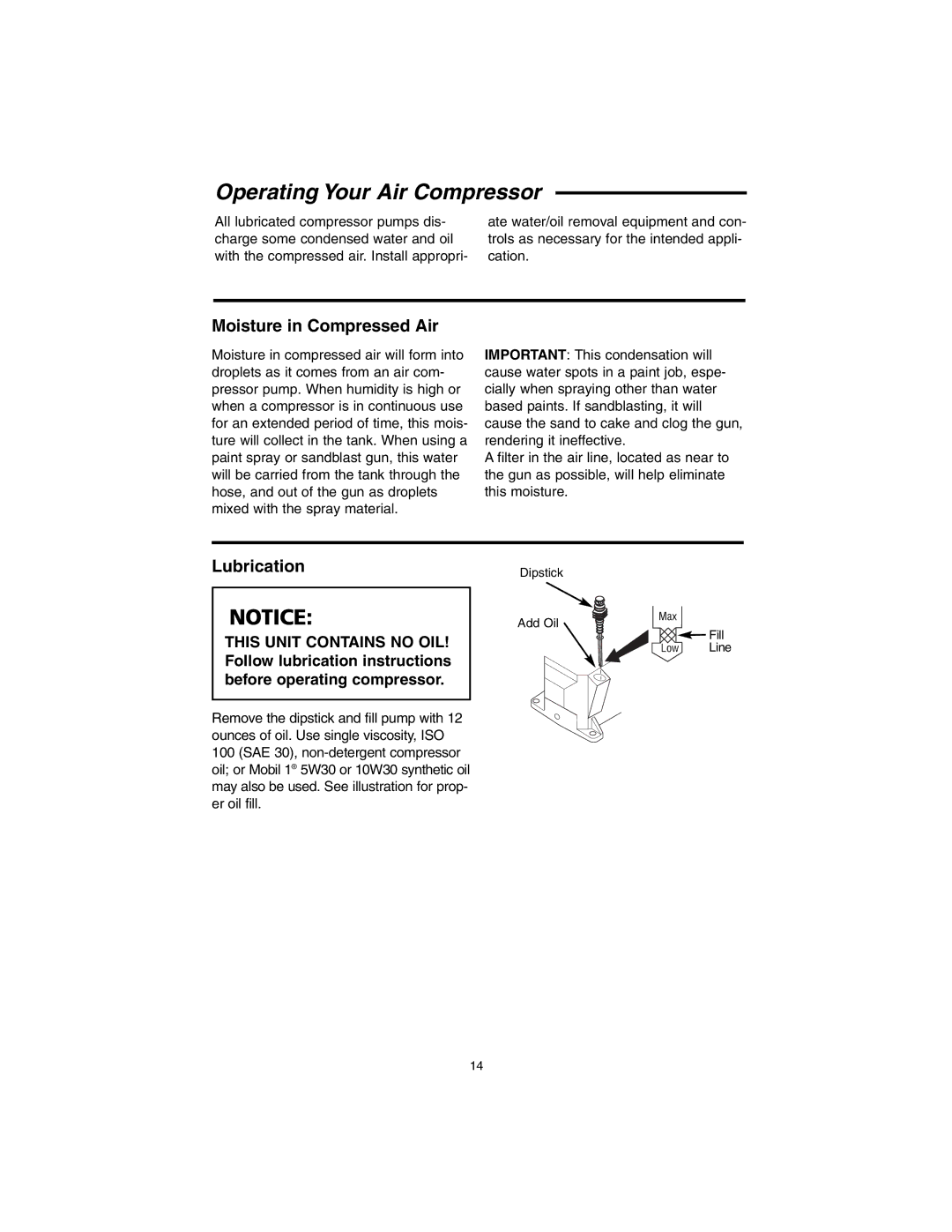 RIDGID OL90150 manual Operating Your Air Compressor, Moisture in Compressed Air, Lubrication 