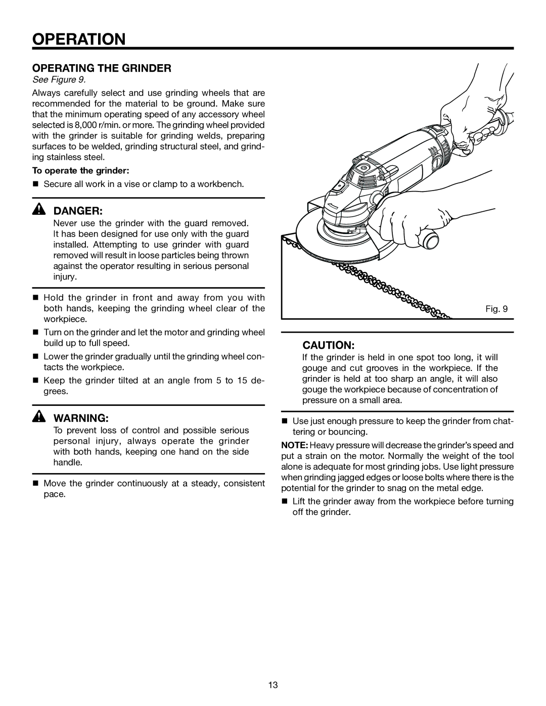 RIDGID R1020 manual OPERATINGTHE Grinder, To operate the grinder 