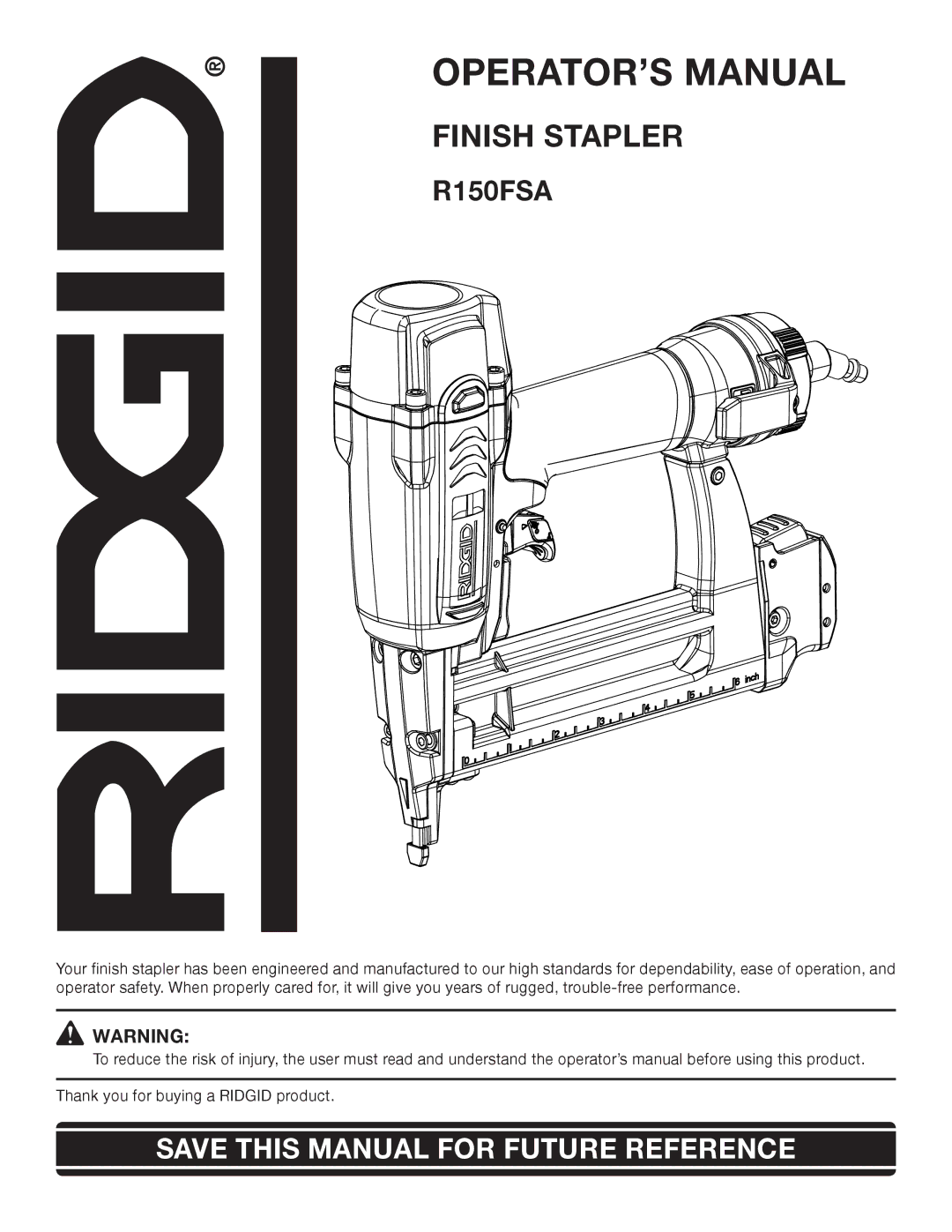 RIDGID R150FSA manual OPERATOR’S Manual 