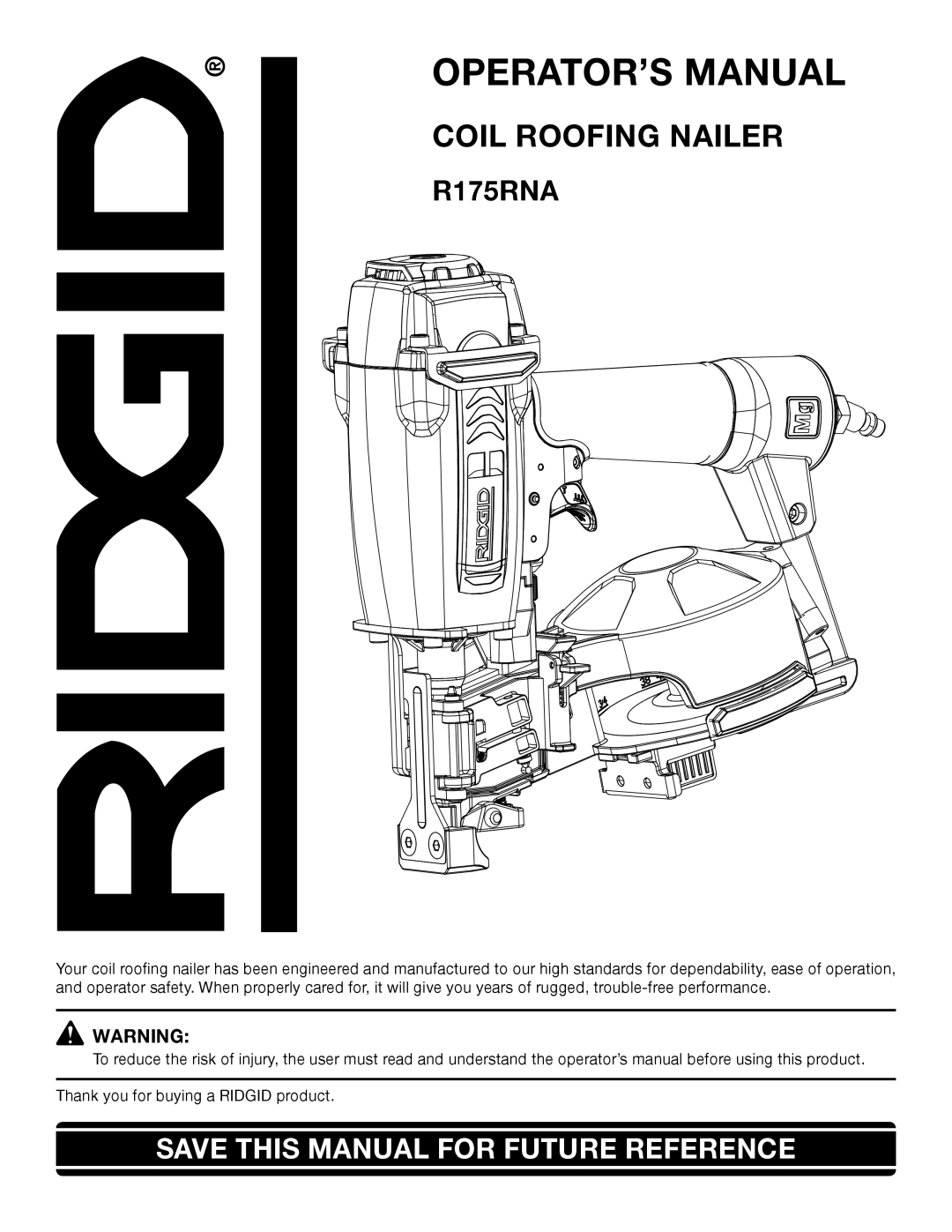 RIDGID R175RNA manual OPERATOR’S Manual 