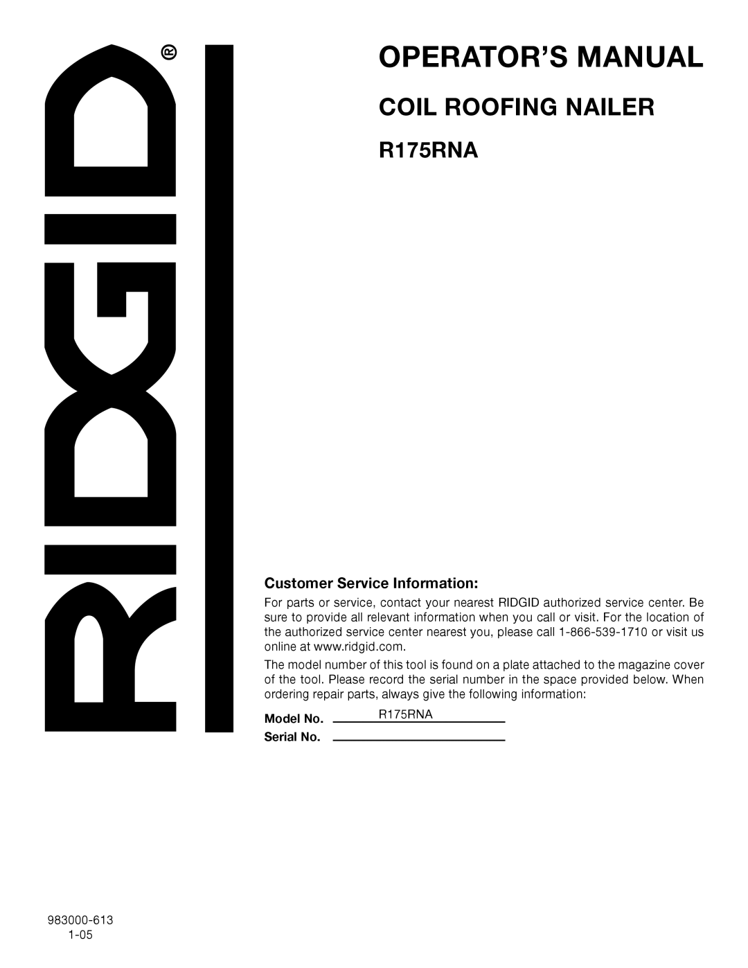 RIDGID R175RNA manual Customer Service Information 