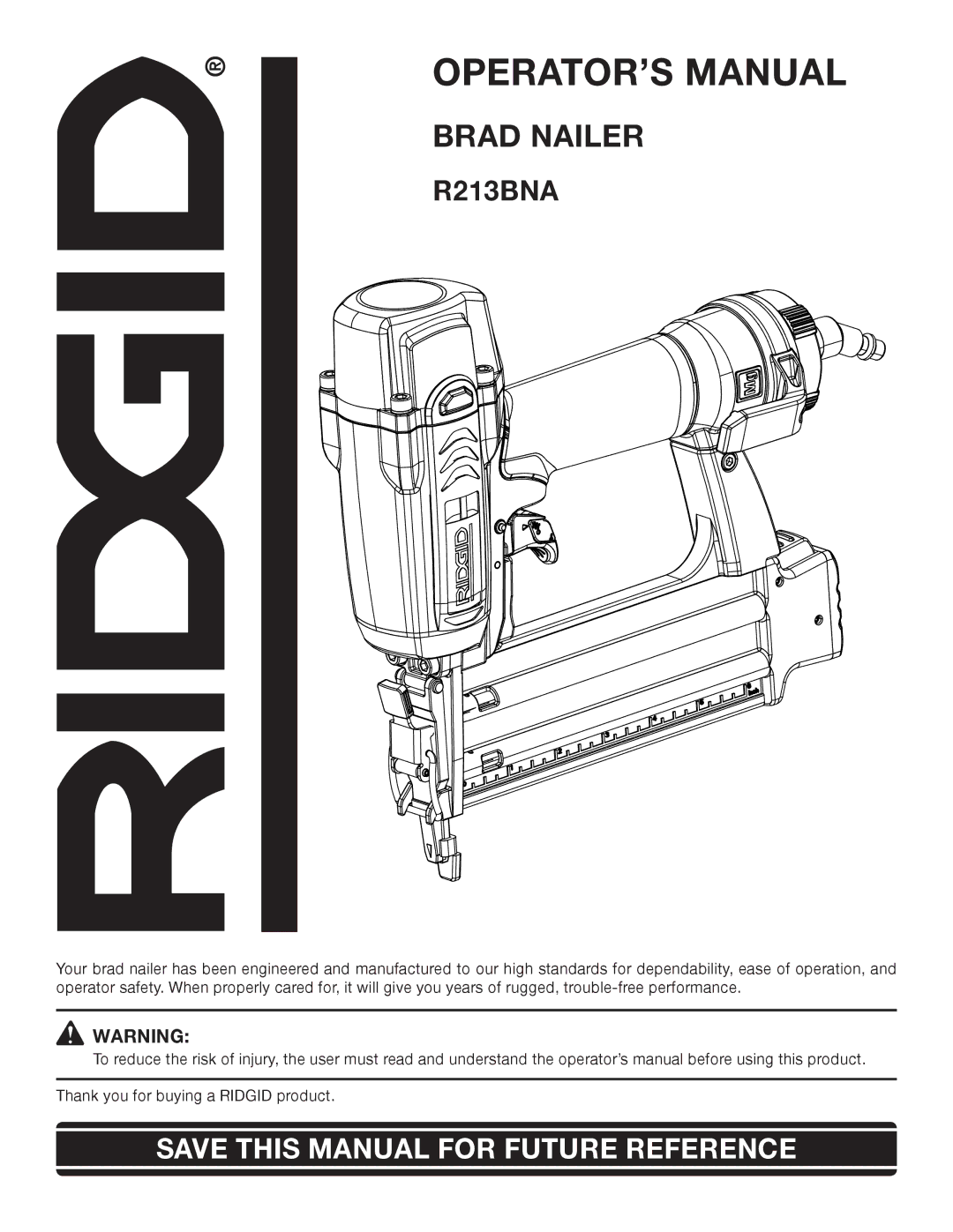 RIDGID R213BNA manual OPERATOR’S Manual 