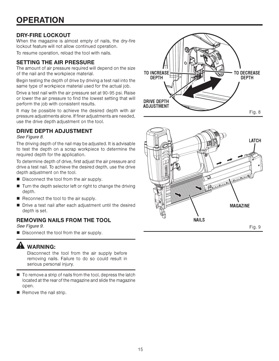 RIDGID R213BNA manual Setting the AIR Pressure, Drive Depth Adjustment, Removing Nails from the Tool 