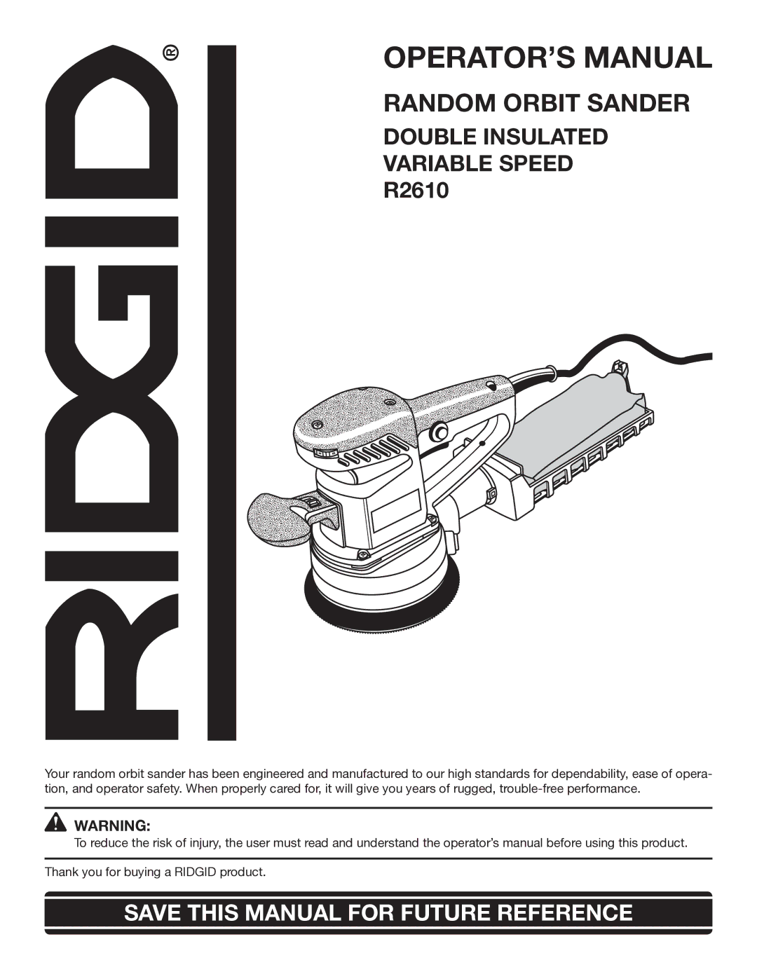 RIDGID R2610 manual OPERATOR’S Manual, Double Insulated Variable Speed 