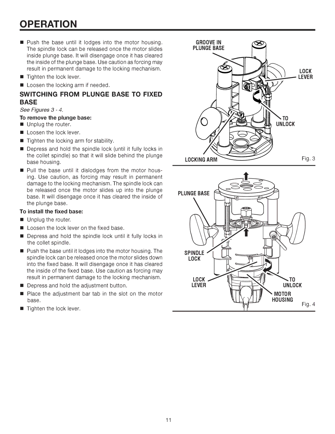 RIDGID R2900 Switching from Plunge Base to Fixed Base, See Figures 3, To remove the plunge base, To install the fixed base 